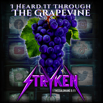 Stryken I Heard it through the Grapevine