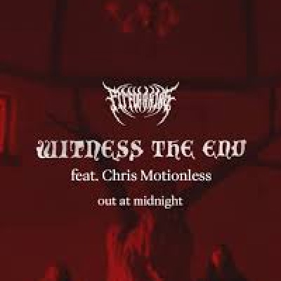 Fit For A King „Witness The End” (feat. Chris Motionless)