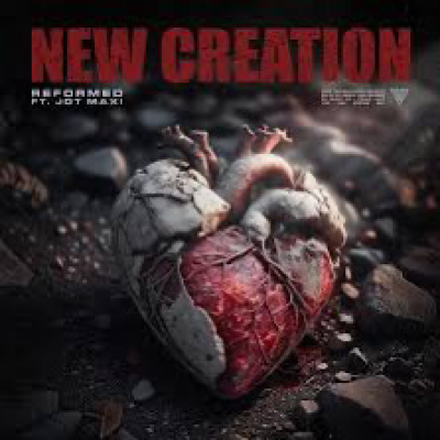 ReFormed – „New Creation” (feat. Jot Maxi): Nowe Stworzenie w chrześcijańskim metalcore