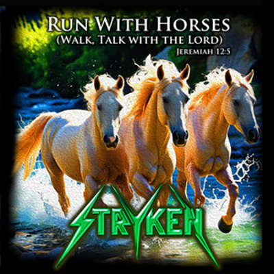 Stryken Run with Horses