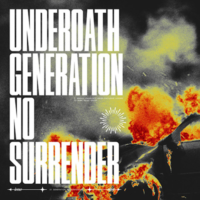 Underoath - Generation No Surrender